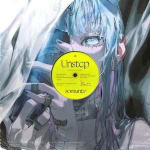 Unstep(feat. ケンモチヒデフミ)