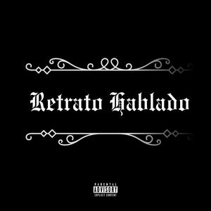 Retrato Hablado (feat. Fevuz) (Explicit)
