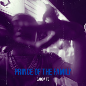 Prince of the Family (Explicit)