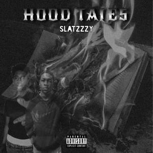 HOOD TALES (Explicit)