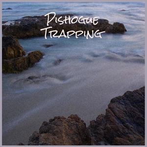 Pishogue Trapping