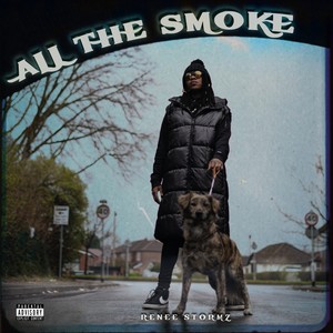 All the Smoke (Explicit)