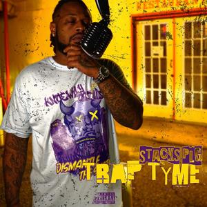 Trap Tyme (Explicit)