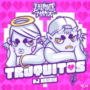 Truquitos (Explicit)
