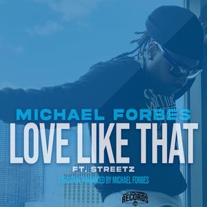 Love like that (feat. Streetz) (Explicit)