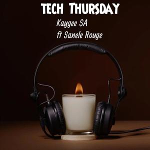 Tech Thursday (feat. Sanele Rogue)