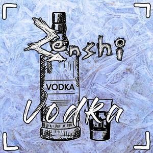 Vodka (Explicit)
