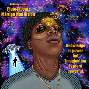 Martian Man Vision (Explicit)