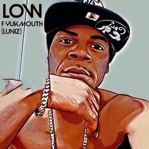 Low (feat. YukMouth Luniz) (Explicit)