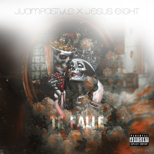 Te Falle (Explicit)