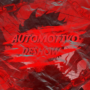 Automotivo Deshow
