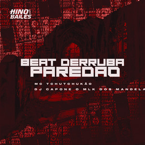 Beat Derruba Paredão (Explicit)