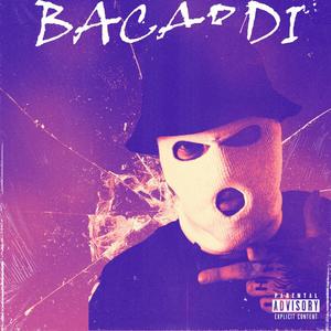 Bacardi (Explicit)