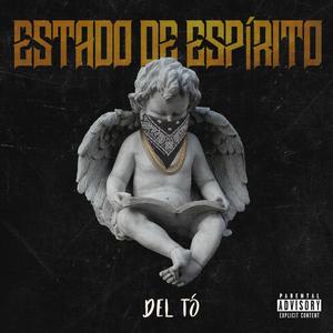 Estado de Espírito (Explicit)