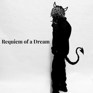 Requiem Of A Dream (Explicit)