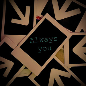 Always You