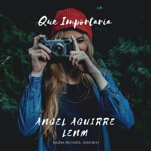 Qué Importaría (Explicit)