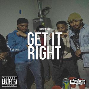 Get it Right (Explicit)