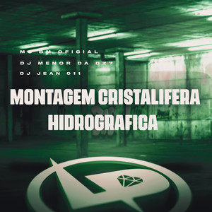 Montagem Cristalífera Hidrográfica (Explicit)