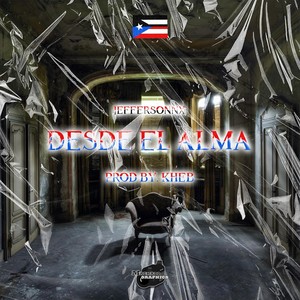 Desde el Alma (Explicit)