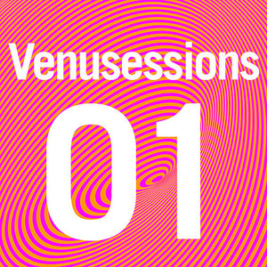 Venusessions 01