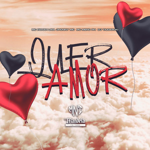 Quer Amor (Explicit)