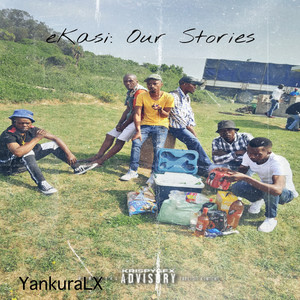 eKasi: Our story (Explicit)