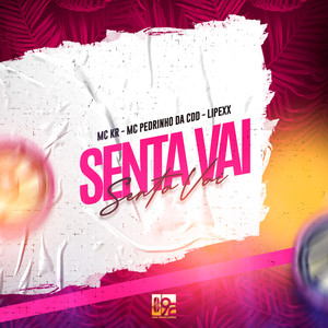 Senta Vai