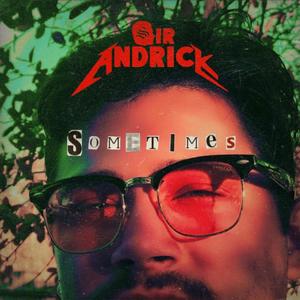 Sometimes (Explicit)