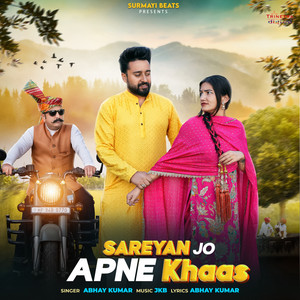 Sareyan Jo Apne Khaas