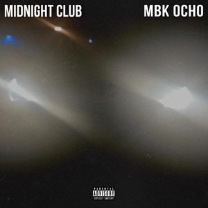 Midnight Club (Explicit)