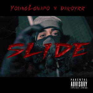 SLIDE (feat. DAKOY) [Explicit]