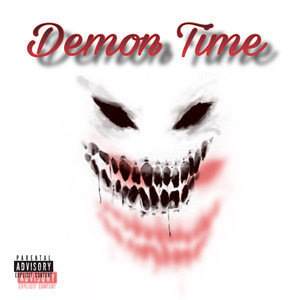 Demon Time (Explicit)