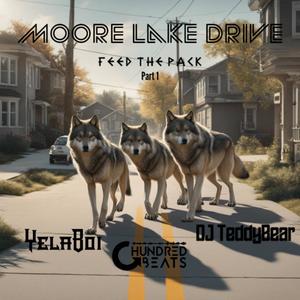 Moore Lake Drive (Feed The Pack Part1)