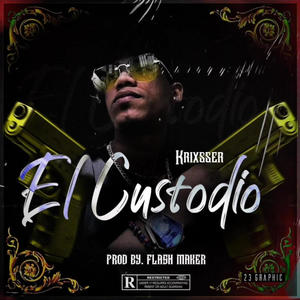 El custodio (Explicit)