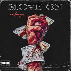 MOVE ON (Explicit)