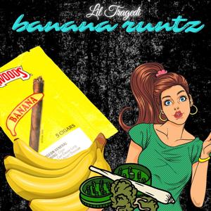 Banana Runtz (Explicit)