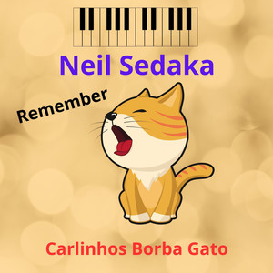 Remember Neil Sedaka