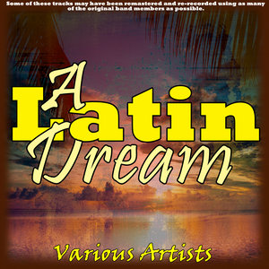 A Latin Dream