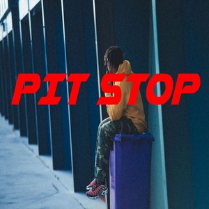 Pit Stop (Explicit)