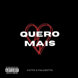 Quero Mais (Explicit)