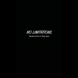 No Limitations (Explicit)