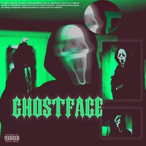 GHOSTFACE (Explicit)