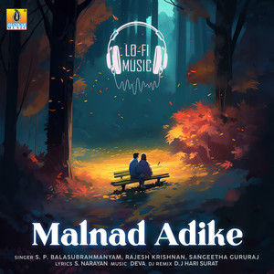 Malnad Adike (Lofi Mix)