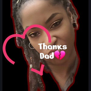 Thanks Dad (Explicit)