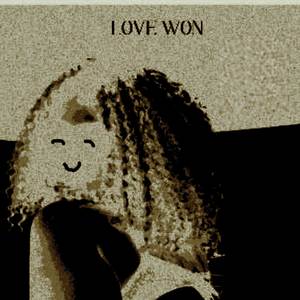 LOVE X WON (7 DAYS) [Explicit]