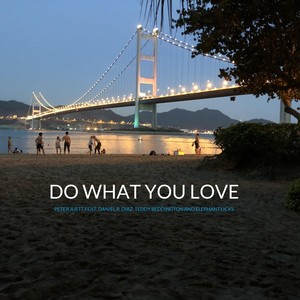 Do What You Love - EP