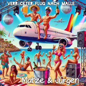 Verrückter Flug nach Malle