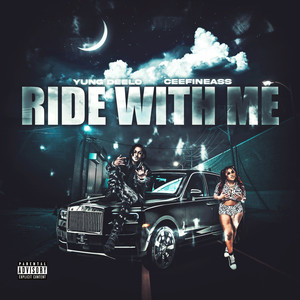 Ride With Me (Explicit)