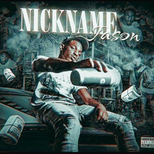 Nickname jason (Explicit)